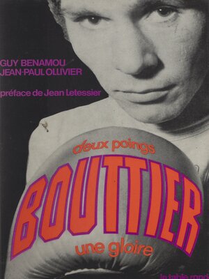 cover image of Bouttier, deux poings, une gloire